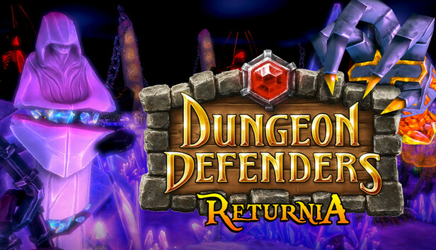 Dungeon Defenders - Returnia