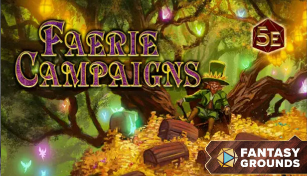 Fantasy Grounds - Ultimate Faeries: Fey Monsters & Campaigns (5E)