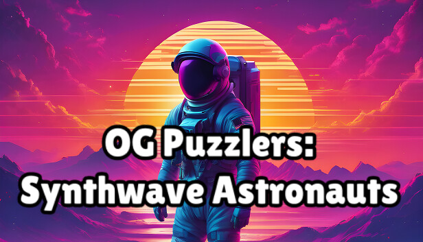 OG Puzzlers: Synthwave Astronauts