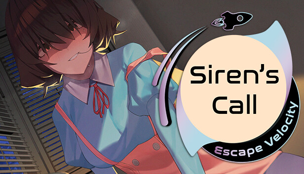 Siren's Call: Escape Velocity