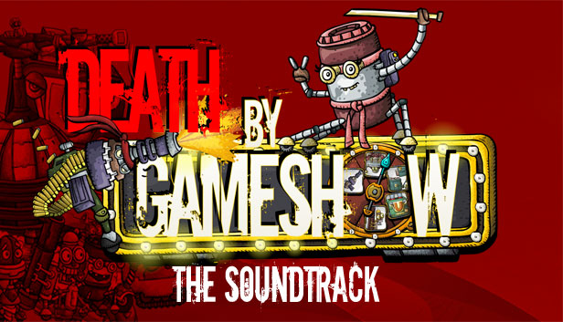 Death by Game Show - The Soundtrack
