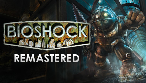 BioShock™ Remastered