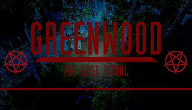 Greenwood the Last Ritual