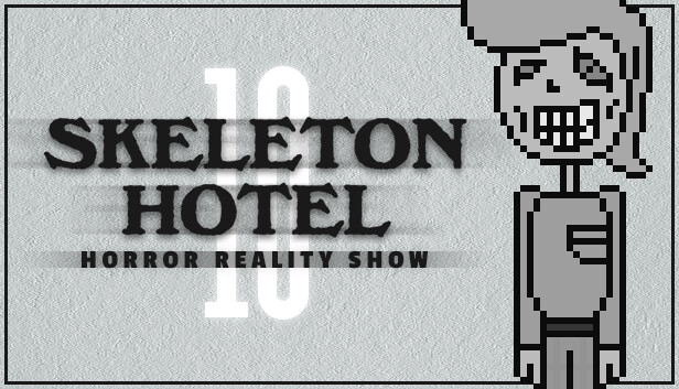 Skeleton Hotel - Season 10