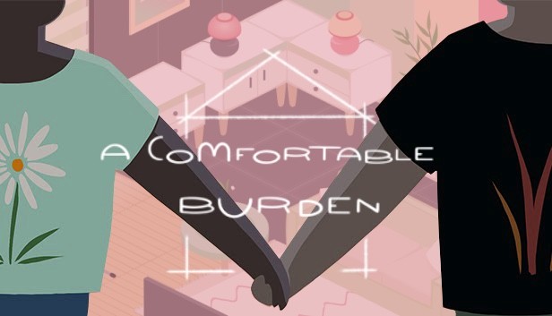 A Comfortable Burden