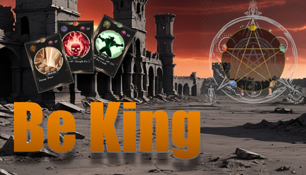 Be King