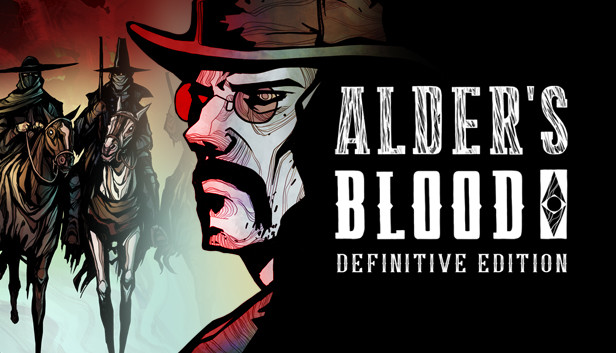 Alder's Blood: Definitive Edition