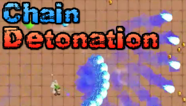 Chain Detonation