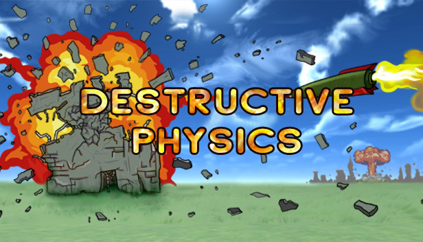 Destructive Physics - Destruction Simulator