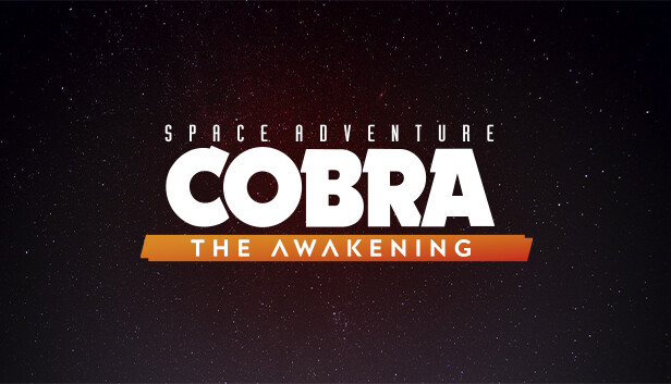 Space Adventure Cobra - The Awakening