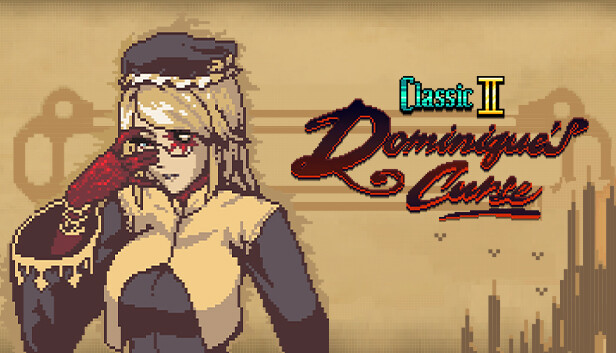 Bloodstained: Ritual of the Night - Classic Mode II: Dominique’s Curse