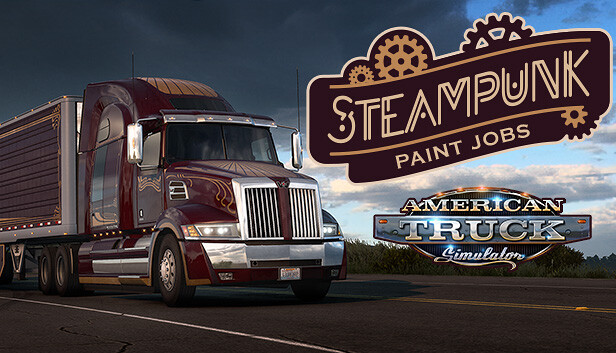 American Truck Simulator - Steampunk Paint Jobs Pack