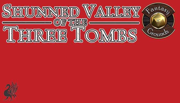 Fantasy Grounds - Shunned Valley of the Three Tombs (5E)