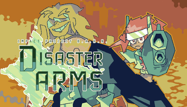 Disaster Arms - Impact Project B.A.H.N.