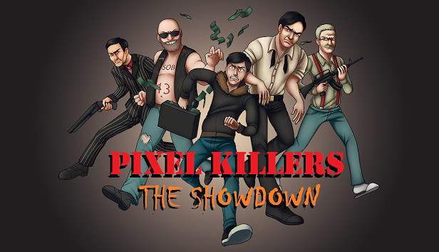 Pixel Killers - The Showdown