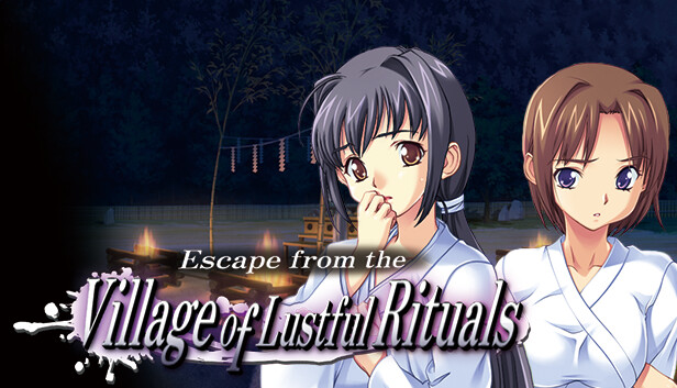 Escape from the Village of Lustful Rituals