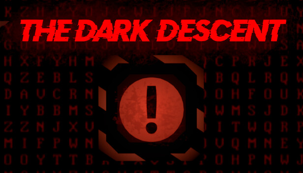 The Dark Descent