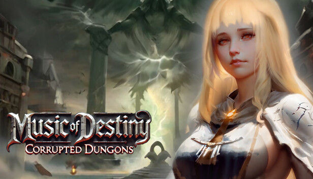 Music of Destiny: Corrupted Dungeons