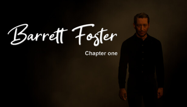 Barrett Foster : Chapter One