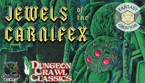 Fantasy Grounds - Dungeon Crawl Classics #70: Jewels of the Carnifex