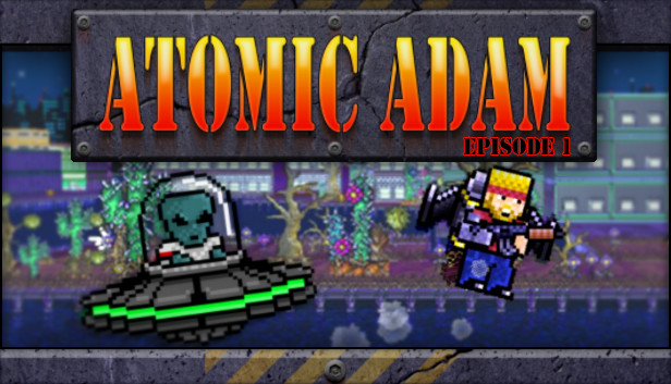 Atomic Adam: Episode 1