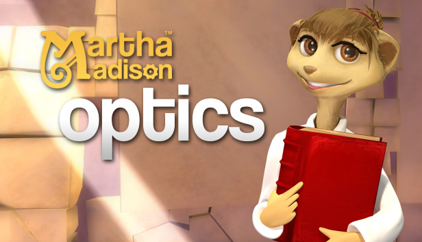 Martha Madison: Optics