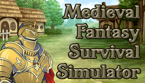 Medieval Fantasy Survival Simulator