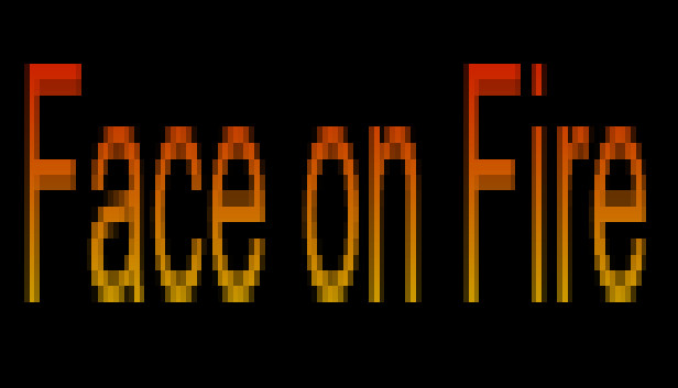 Face on Fire