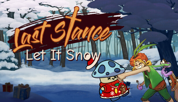 Last Stance - Let It Snow