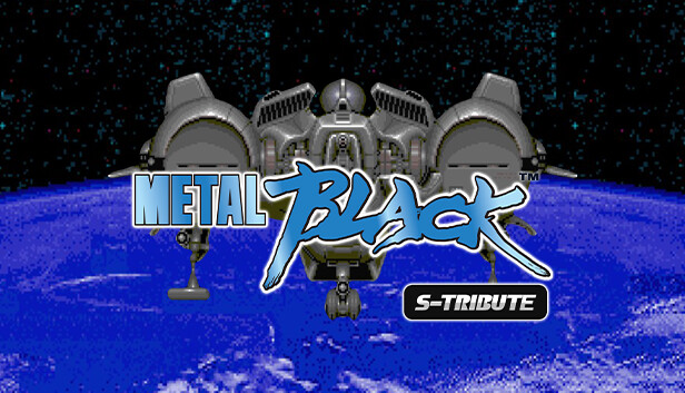 Metal Black™ S-Tribute