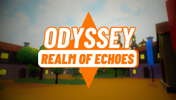 Odyssey: Realm of Echoes