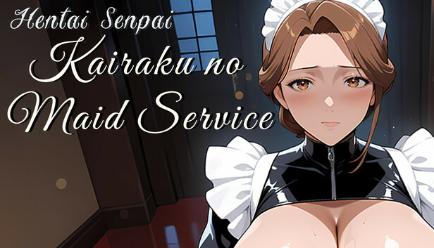 Hentai Senpai: Kairaku no Maid Service