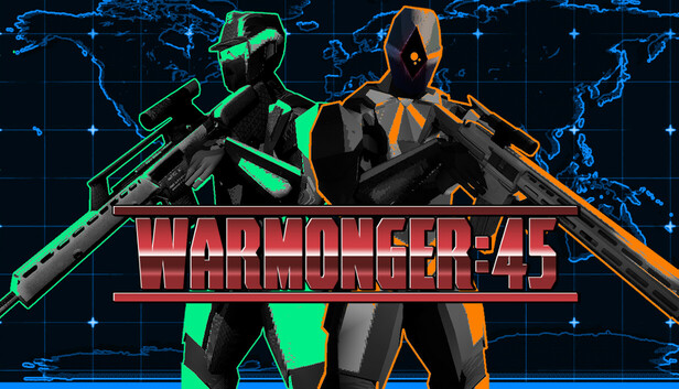 WARMONGER:45