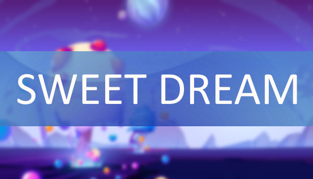 Sweet Dream