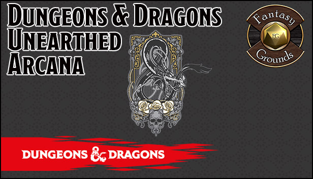 Fantasy Grounds - D&D: Unearthed Arcana