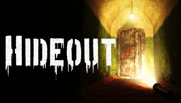 HIDEOUT