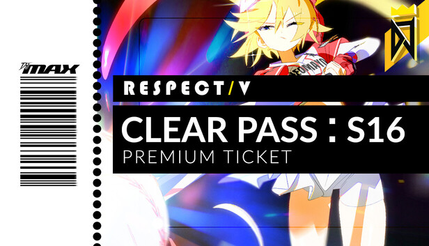DJMAX RESPECT V - CLEAR PASS : S16 PREMIUM TICKET