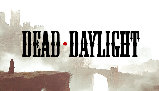 DEAD DAYLIGHT