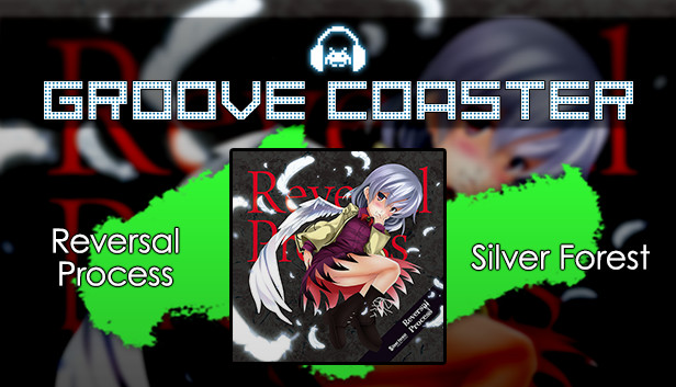 Groove Coaster - Reversal Process