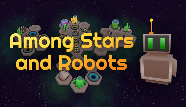 Among Stars and Robots