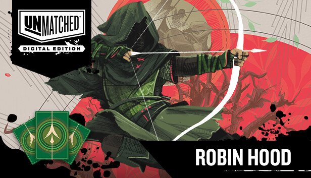 Unmatched: Digital Edition -  Robin Hood