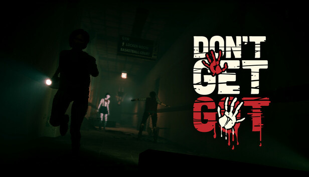 DON'T GET GOT