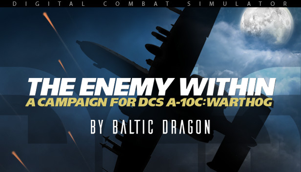 A-10C: The Enemy Within Campaign