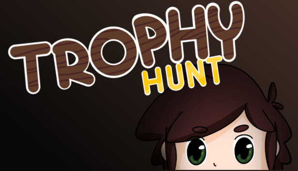 Trophy Hunt