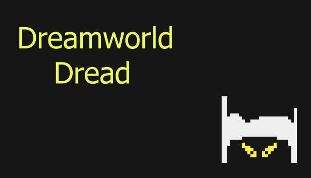 Dreamworld Dread