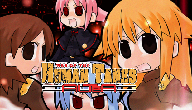 War of the Human Tanks - ALTeR