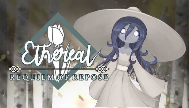 Ethereal: Requiem of Repose