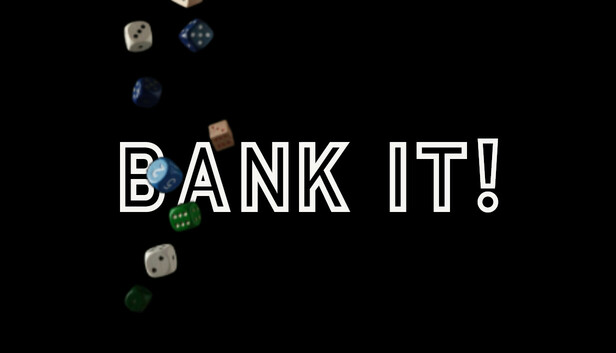 Bank It!
