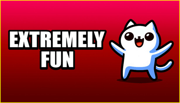 Extremely Fun