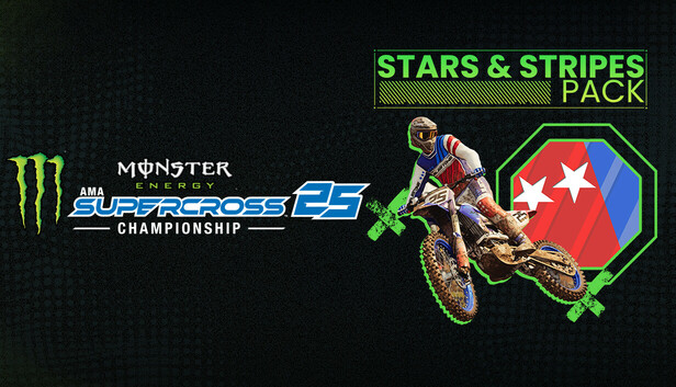 Monster Energy Supercross 25 - Stars & Stripes Pack